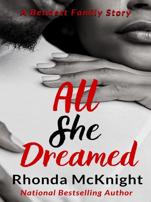 Title details for All She Dreamed by Rhonda McKnight - Available